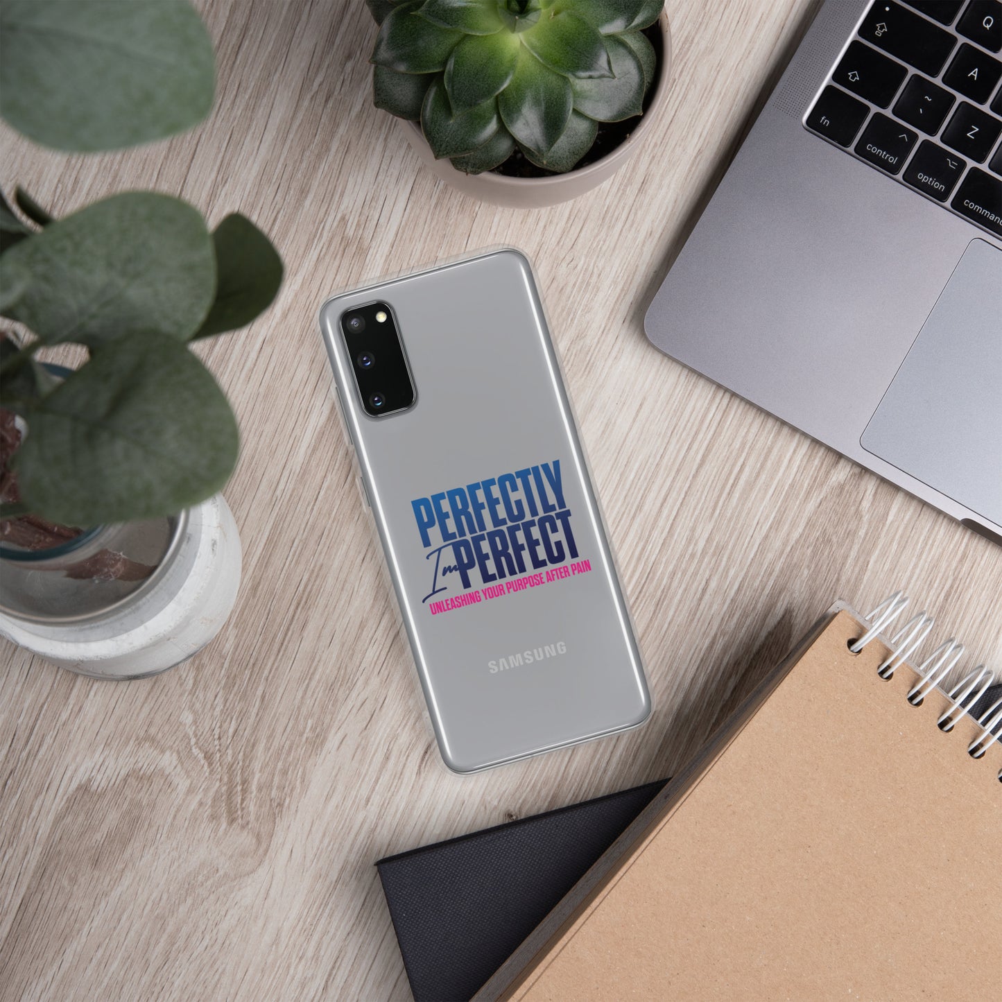Perfectly Imperfect Clear Case for Samsung®