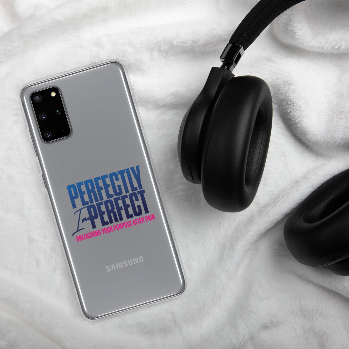 Perfectly Imperfect Clear Case for Samsung®