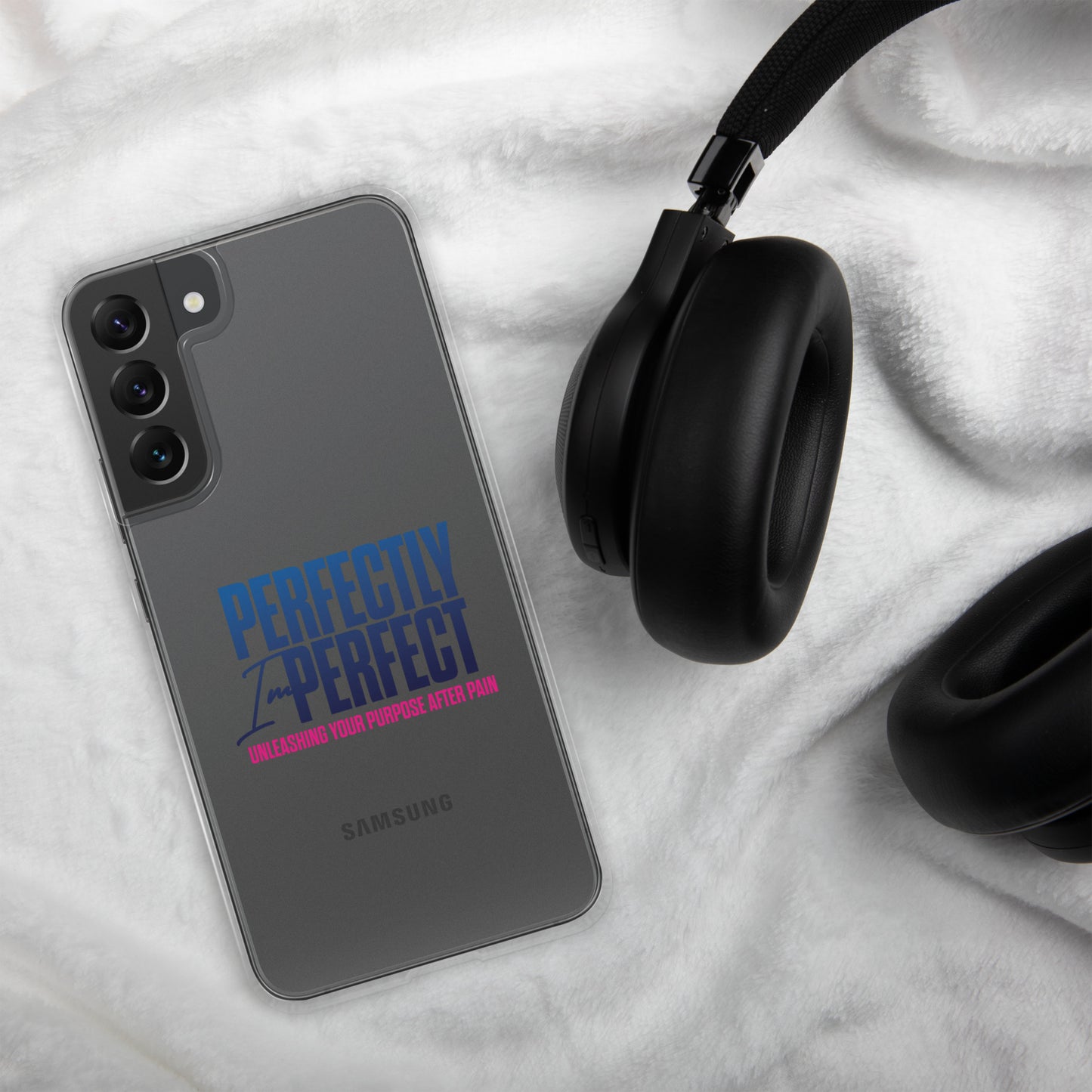 Perfectly Imperfect Clear Case for Samsung®