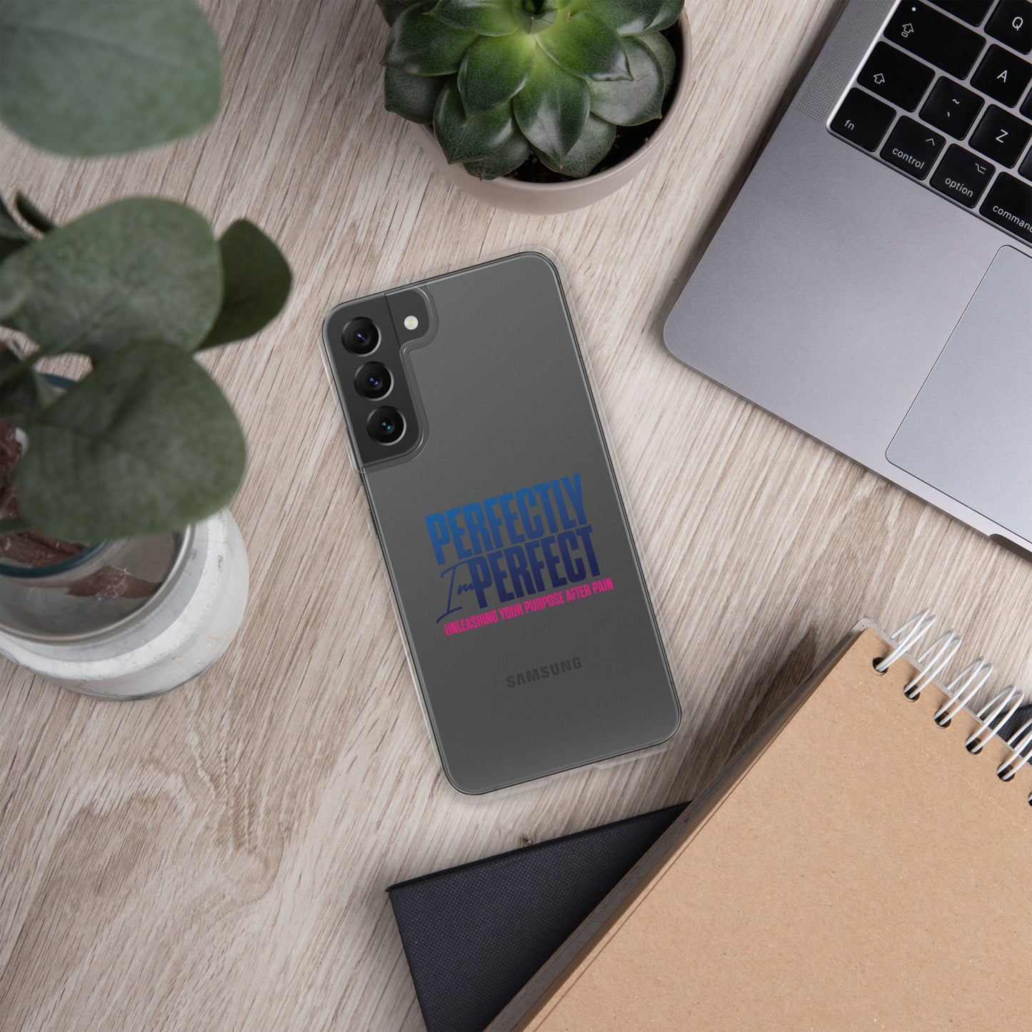 Perfectly Imperfect Clear Case for Samsung®