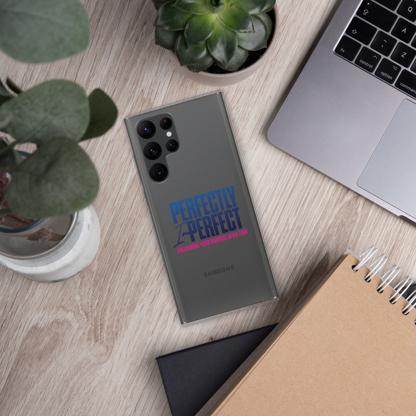 Perfectly Imperfect Clear Case for Samsung®