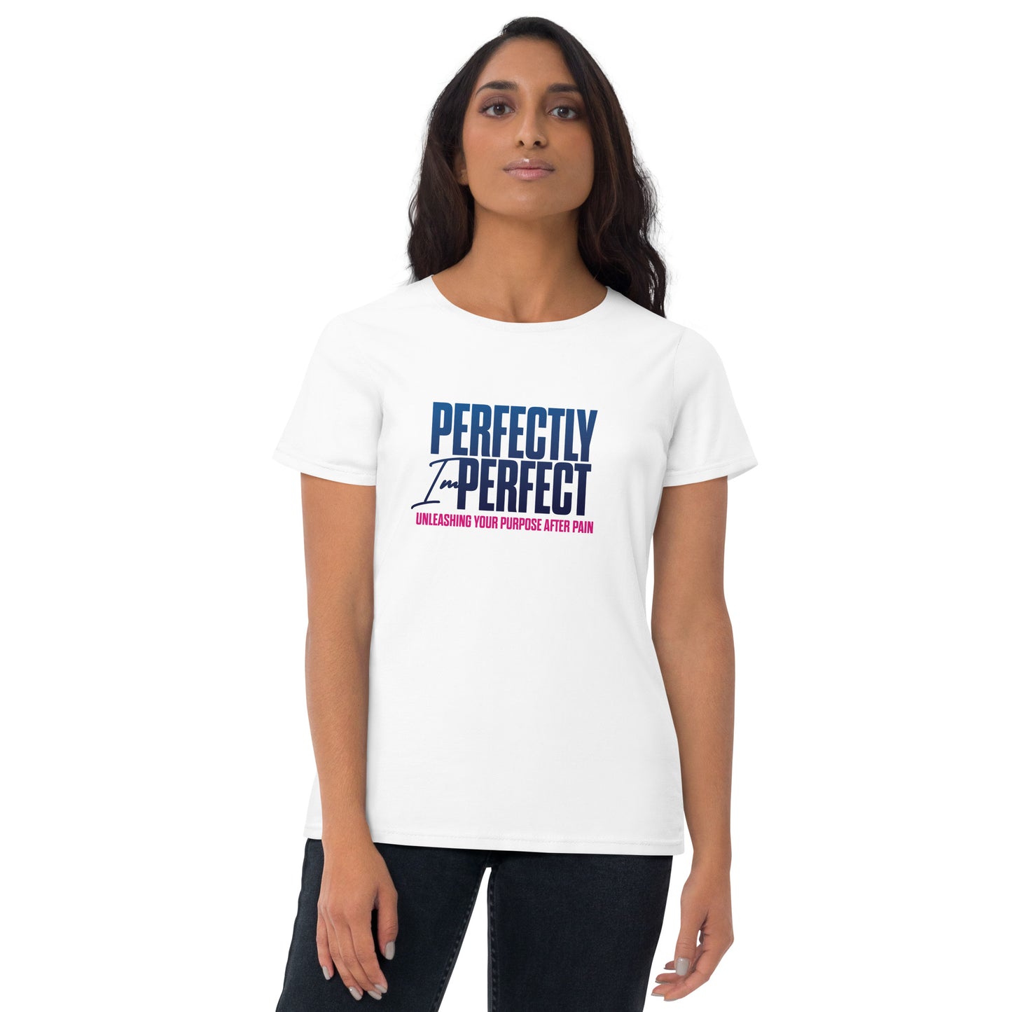 Perfectly Imperfect Women's short sleeve t-shirt